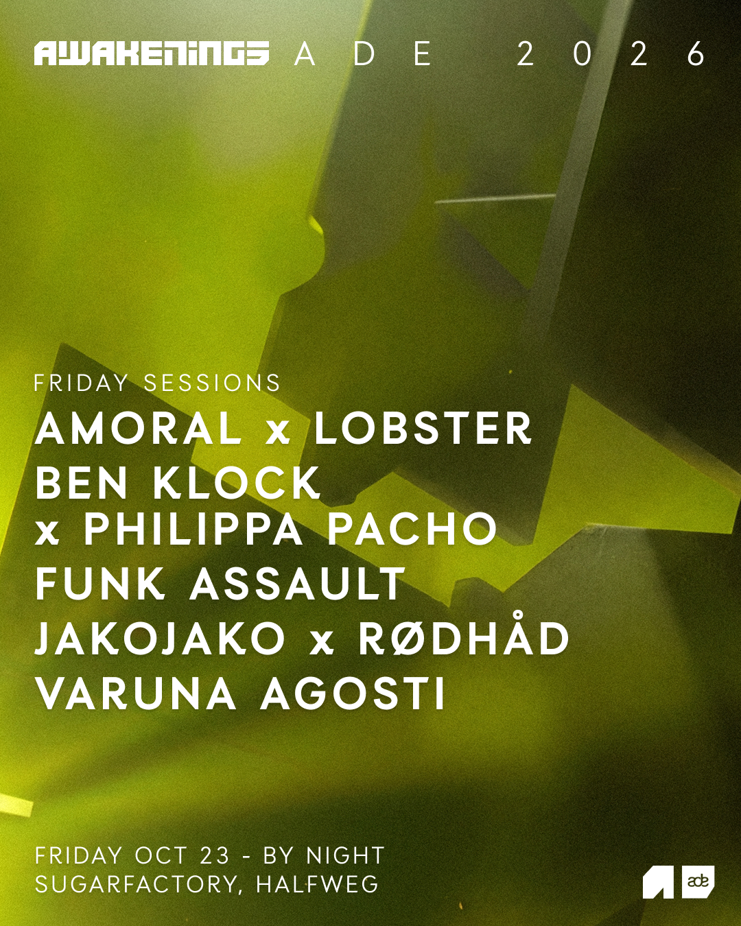 Awakenings ADE - Friday Sessions