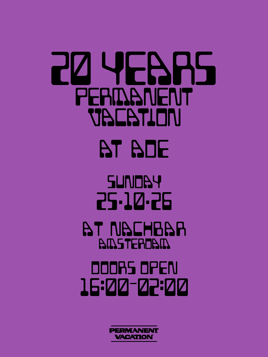 20 Years of Permanent Vacation at ADE