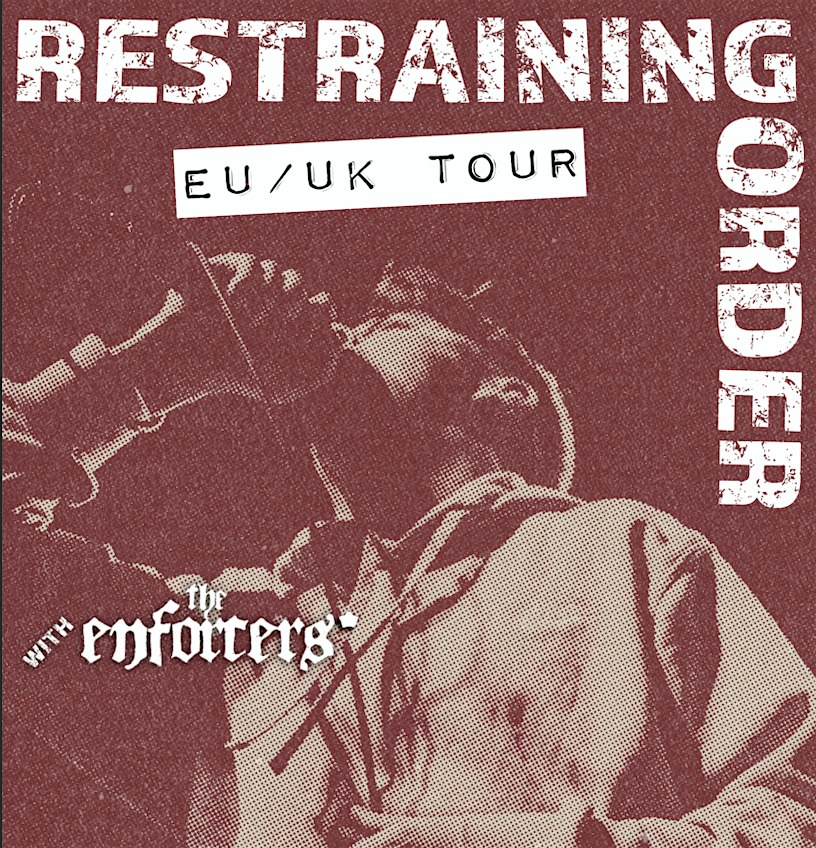 RESTRAINING ORDER + THE ENFORCERS + CONCRETE REIGN