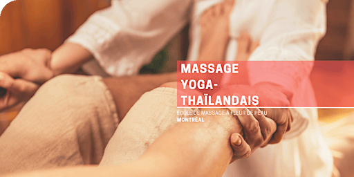 Massage Yoga-Thaïlandais (22h)