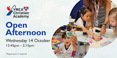 YMCA Christian Academy Open Afternoon