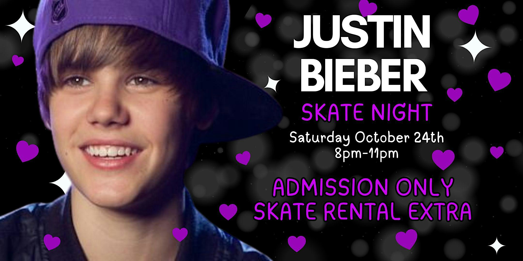 Bieber's Beliebers Skate Night - 8pm-11pm - All Ages - Admission Only