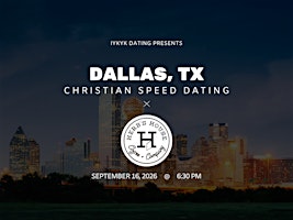 ✝️Dallas Christian Speed Dating | IYKYK Dating | 33-49 | 9/16/26