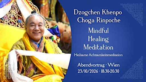Mindful Healing Meditation – Abendvortrag