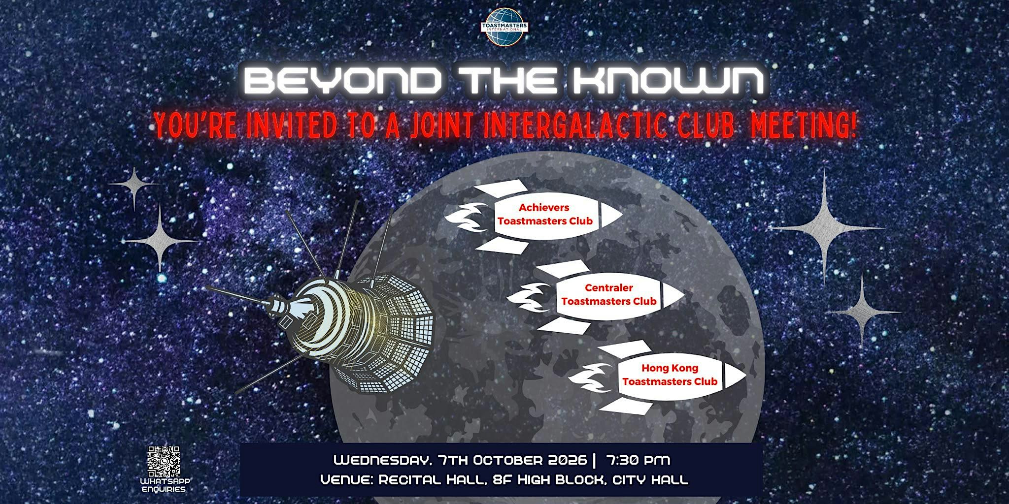 Beyond the Known - Special Toastmasters Public Speaking Meeting