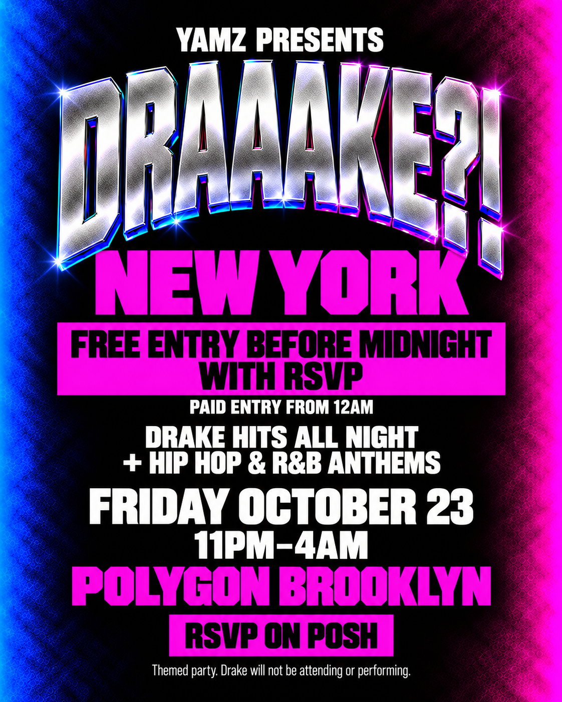 YAMZ presents DRAAAKKE?! Drake hits all night | New York