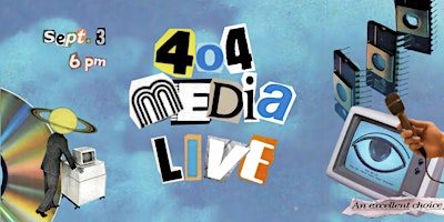 404 MEDIA LIVE!