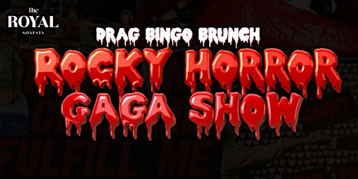 Rocky Horror Gaga Show Drag Bingo Brunch @ The Yorkville Royal Sonesta
