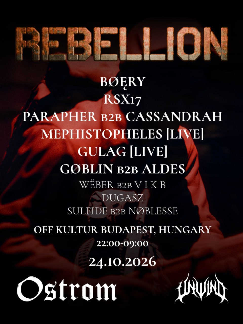 OSTROM x UNWIND pres. REBELLION