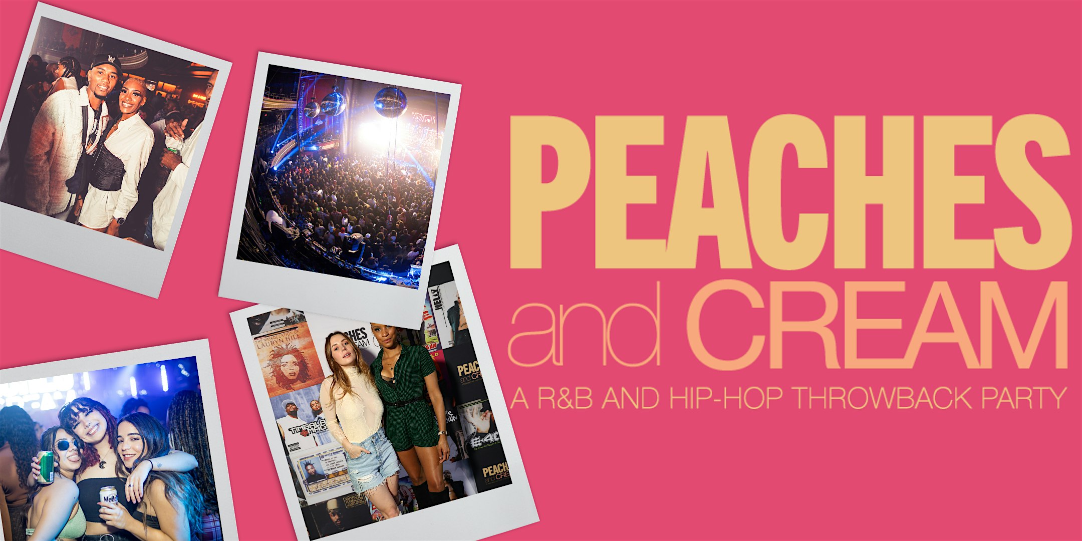 Peaches And Cream  - Rooftop R&B And Hip Hop Throwback  Party