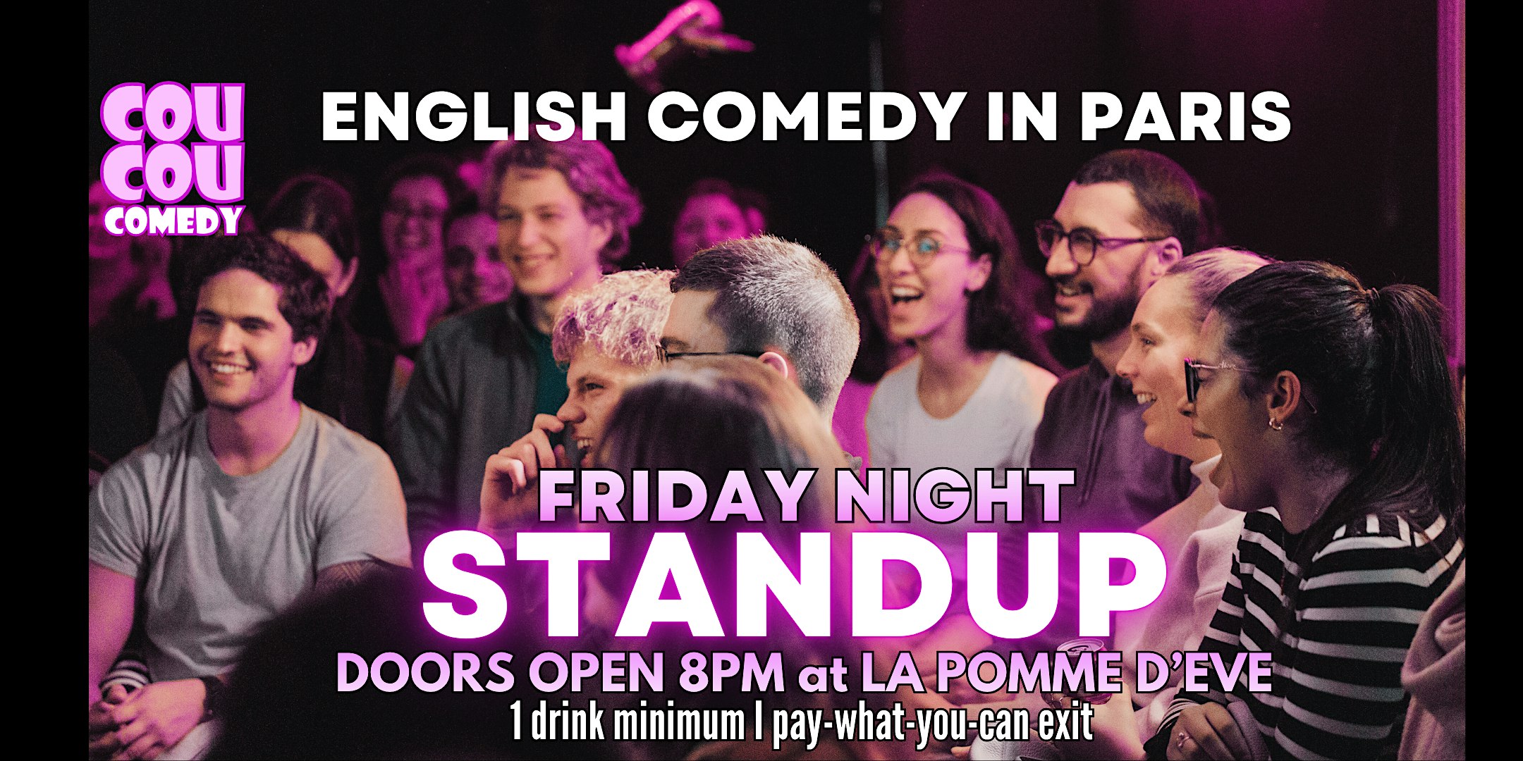 English Stand Up Comedy in Paris - Friday Night Show