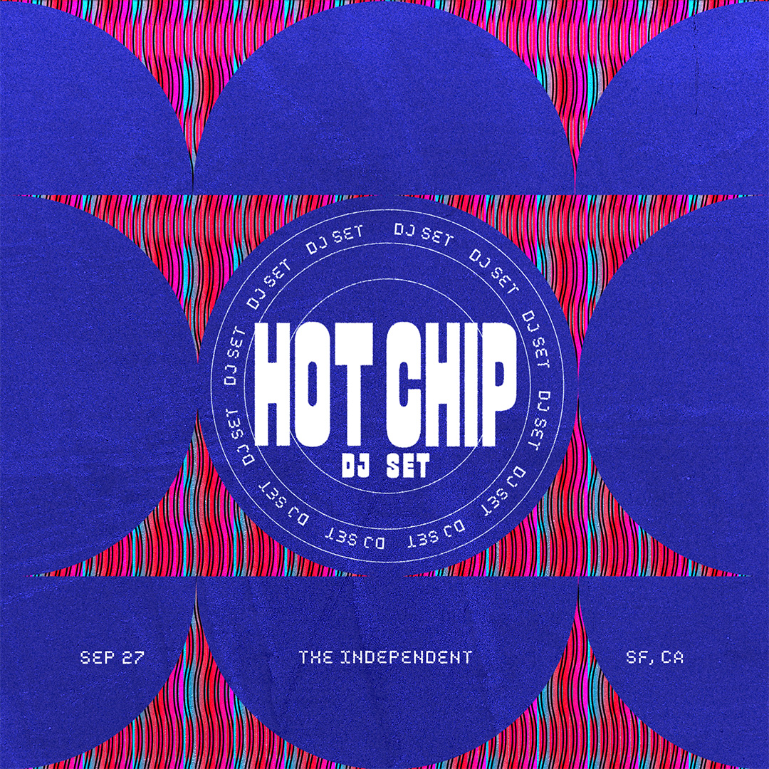 Hot Chip DJ Set