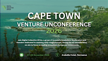 2026 AfricArena Venture Unconference Weekend in Cape Town, South Africa