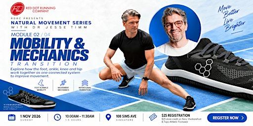 Natural Movement Series: Module 02 — Mobility & Mechanics Transition