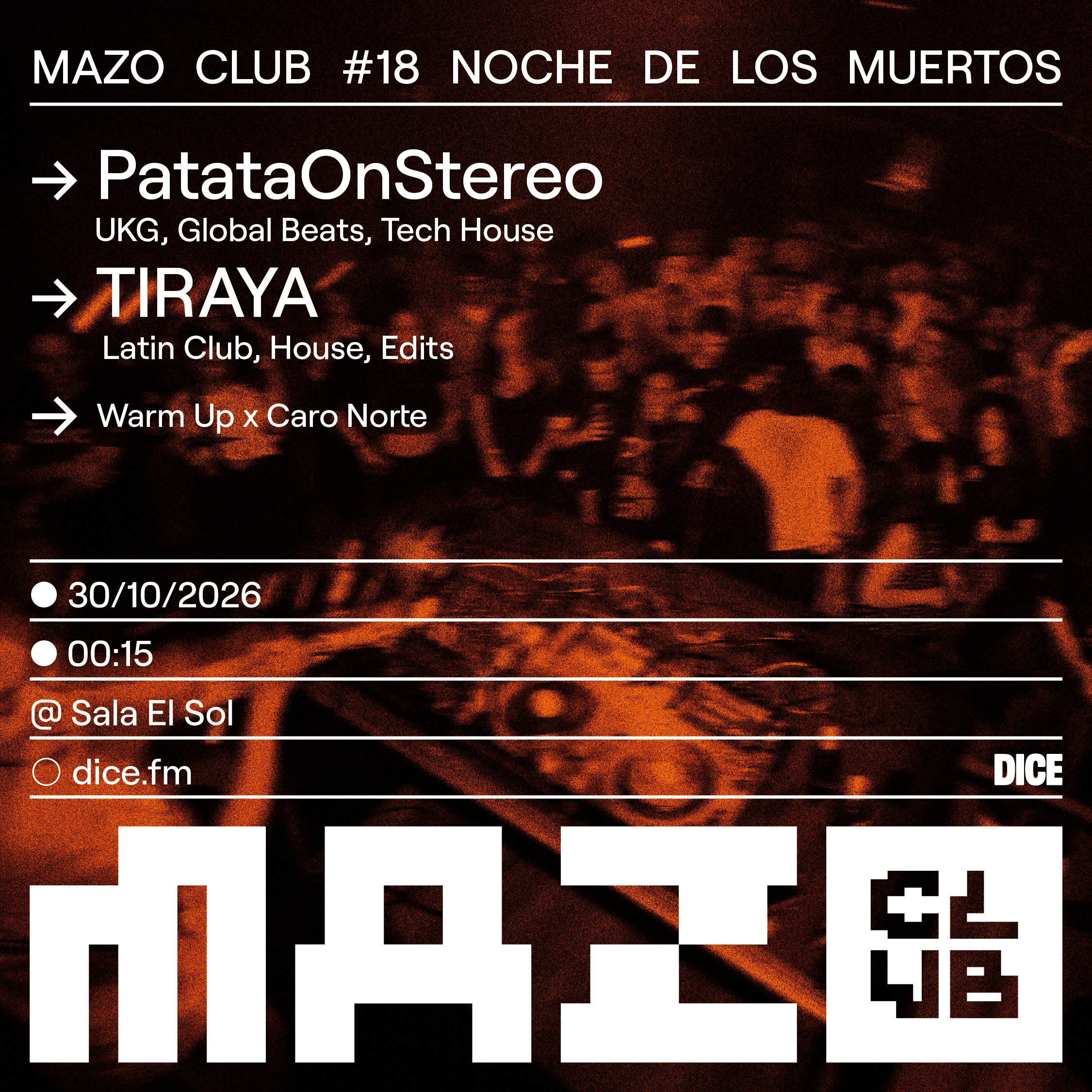 MAZO CLUB - NOCHE DE LOS MUERTOS @LASOL