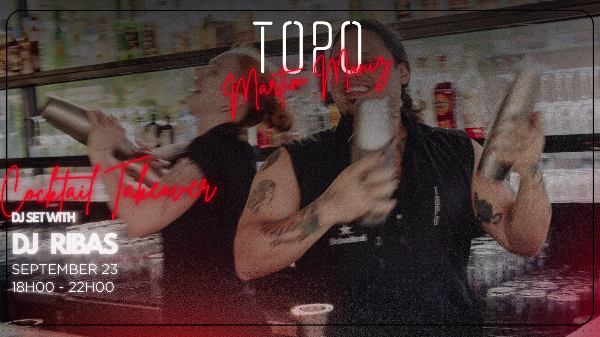 Cocktail Takeover - Topo Martim Moniz 11years