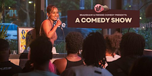 Comedy Show #20: Bradshaw & Frenns