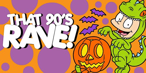 THAT 90'S RAVE
