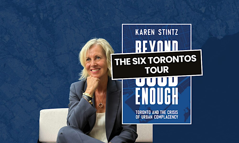 LET’S TALK, TORONTO: OLD TORONTO (Karen Stintz & Greg Brady)