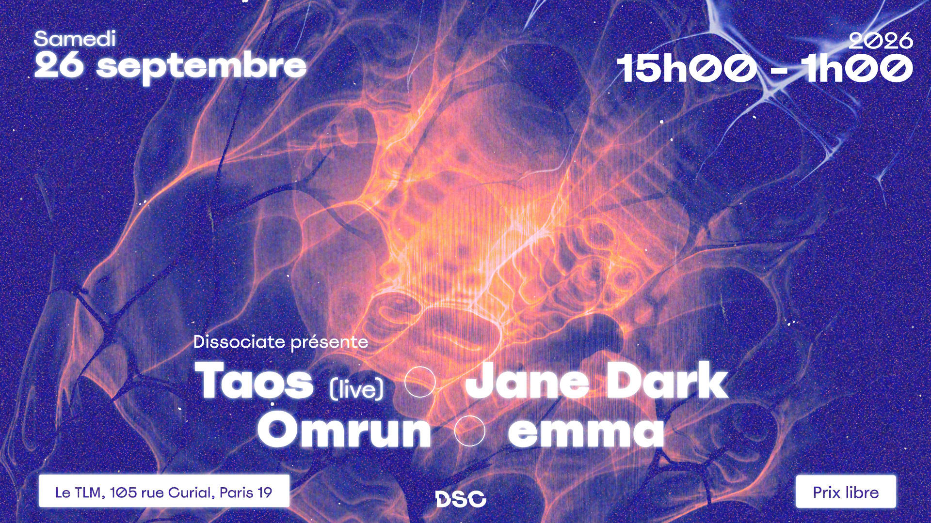 Dissociate Présente : Taos (Live), Jane Dark, Emma & Omrun