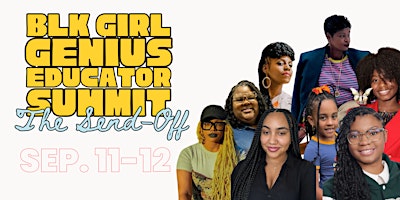 Black Girl Genius Educator Summit '26