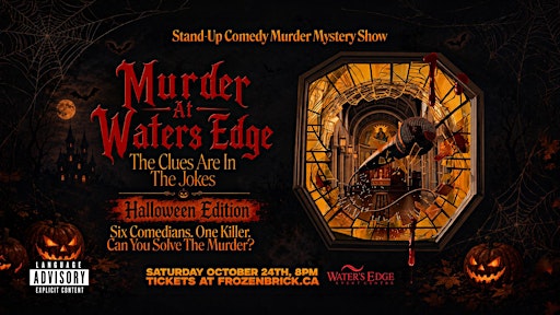 Halloween Edition - Murder at Water's Edge: Stand-Up Comedy Murder Mystery