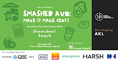 YIPs AKL "SMASHED AVO: Make it Make Cents"