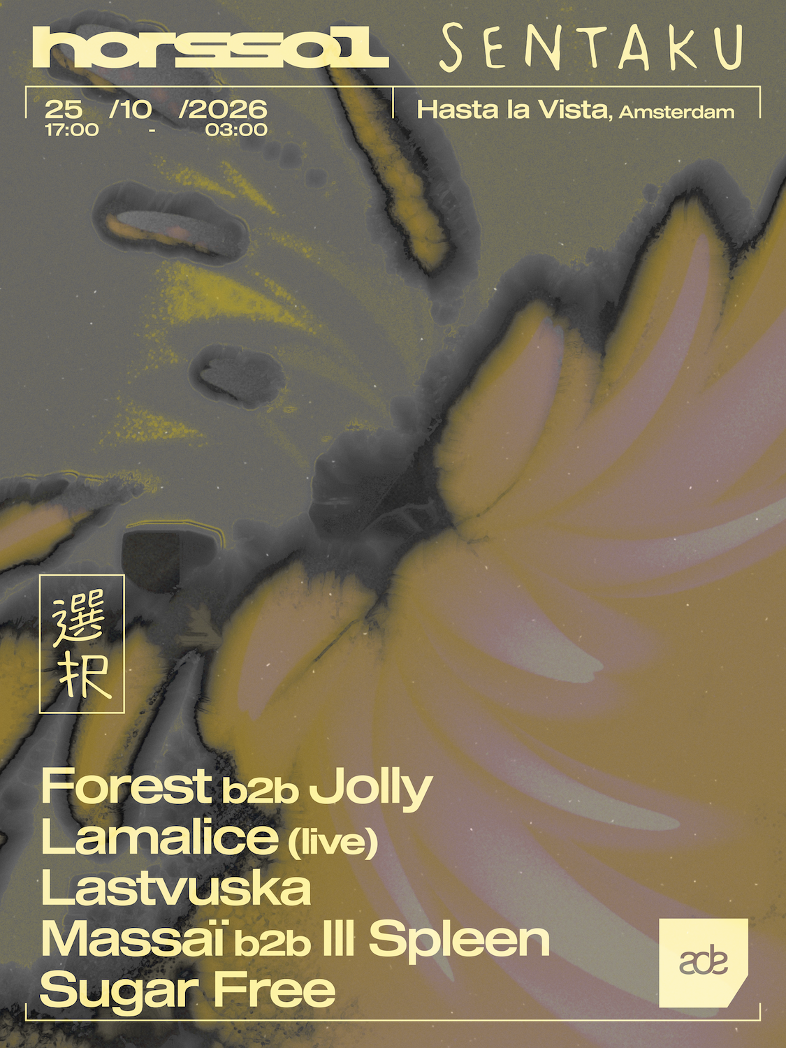HORS-SOL x Sentaku - ADE : Sugar Free, Forest & Jolly, LAMALICE, Lastvuska, Massaï & Ill Spleen