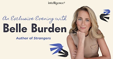 An Exclusive Evening with Strangers Author Belle Burden