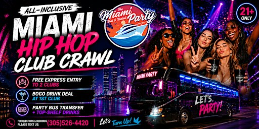 #1 Miami VIP Nightclub Crawl + Party Bus Experience | Free Drinks Included