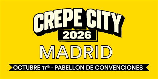 CREPE CITY SNEAKER FESTIVAL - MADRID