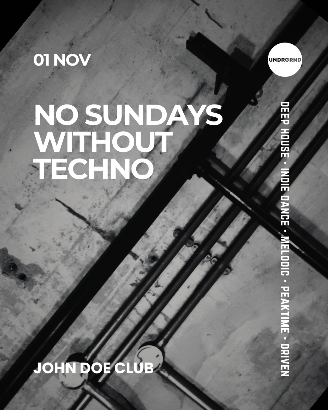 No Sundays Without Techno