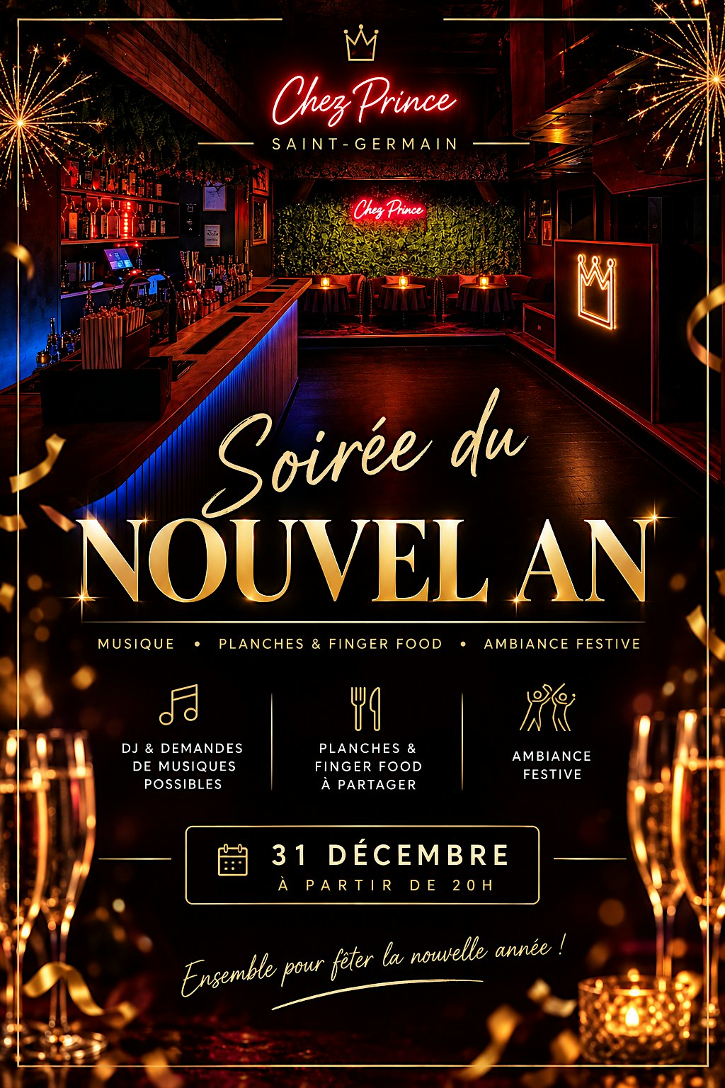 SOIREE DU NOUVEL AN ENJOY! PARIS CHEZ PRINCE SAINT-GERMAIN !