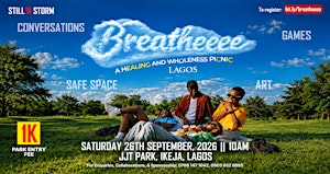 Breatheeee - A Healing and Wholeness Picnic