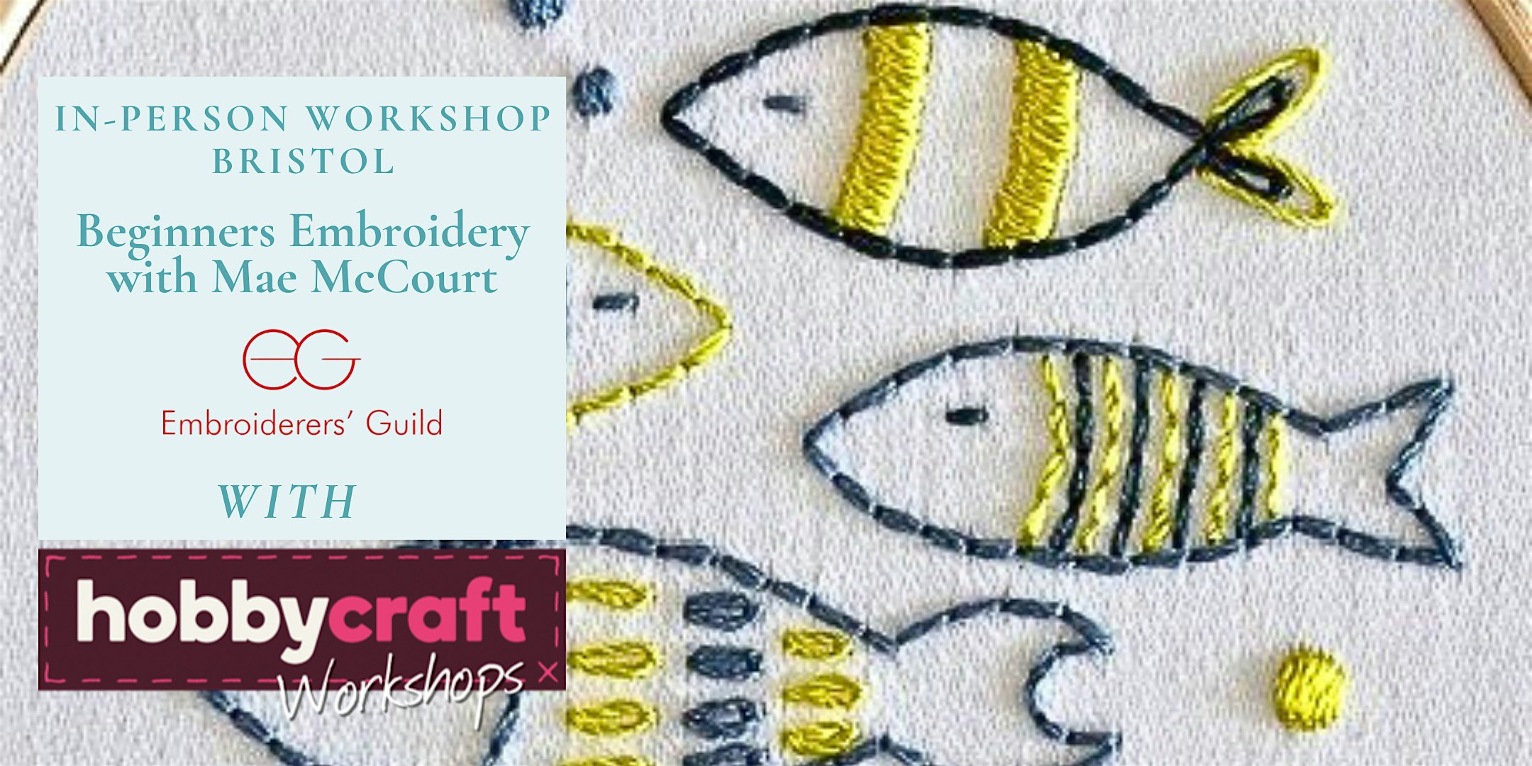 In Person Workshop: Beginners Embroidery with Mae McCourt (Bristol)