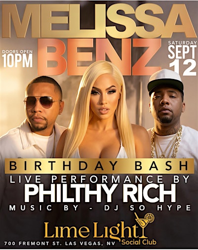 Melissa Benz Birthday Bash. Performance by The Legendary Philthy Rich.