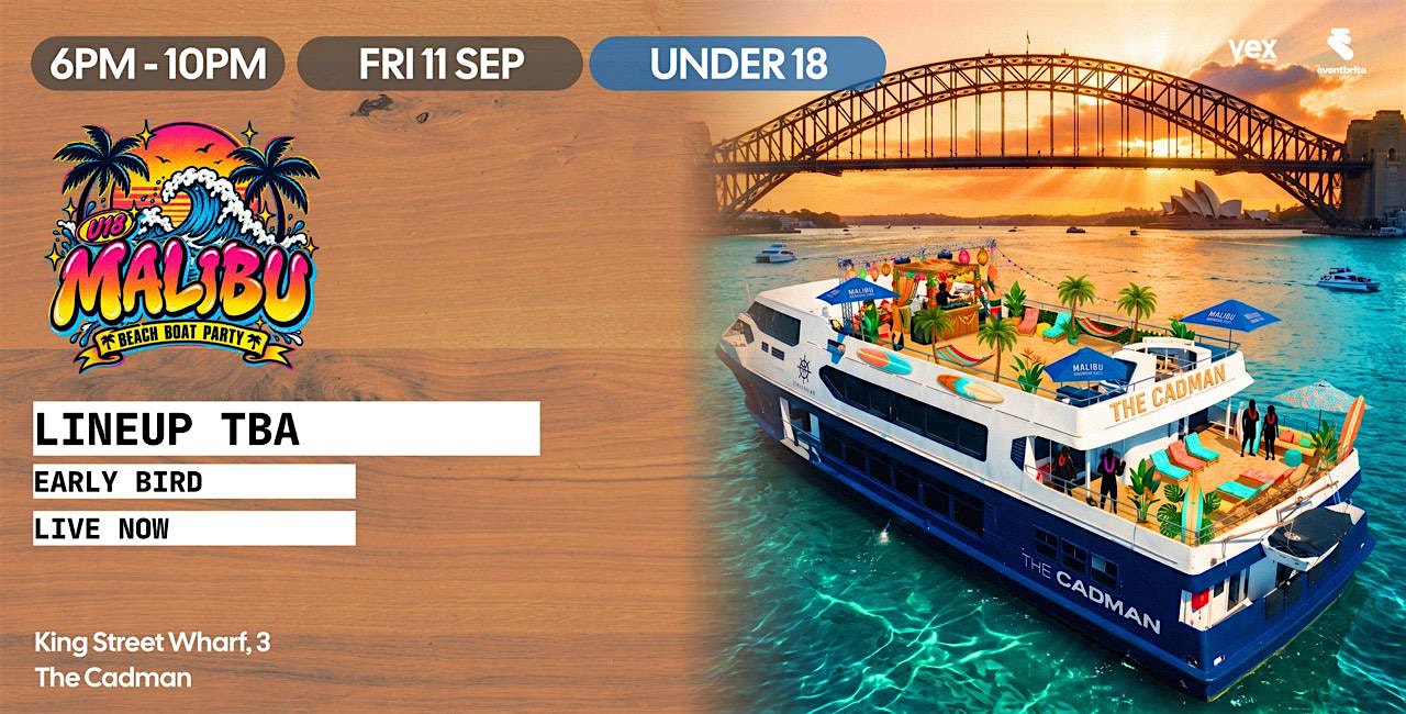 Malibu U18 Beach Boat Party | Sydney Harbour Cruise