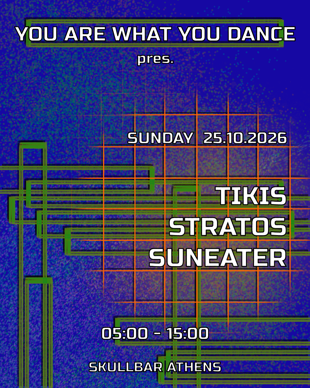 Afterhours with TIKIS / STRATOS / SUNEATER