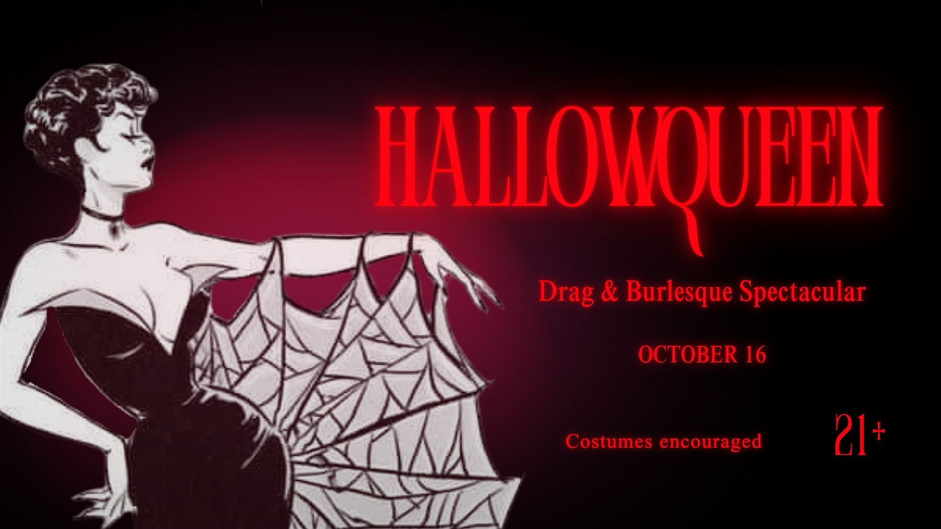 HallowQueen: Drag & Burlesque Spectacular