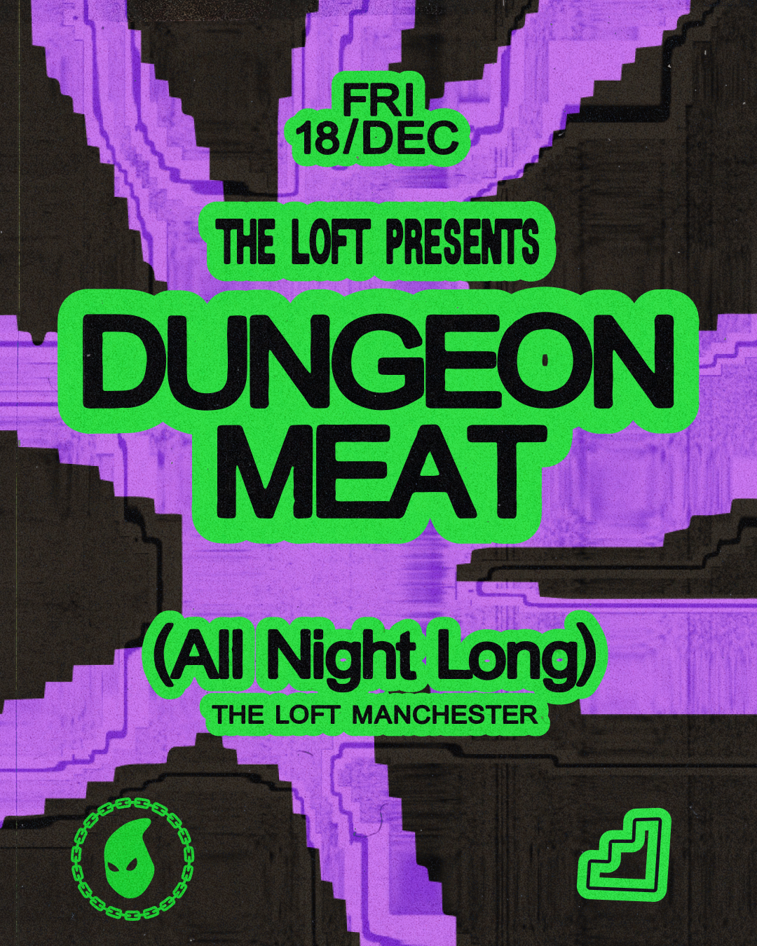 The Loft: Dungeon Meat (All Night Long)