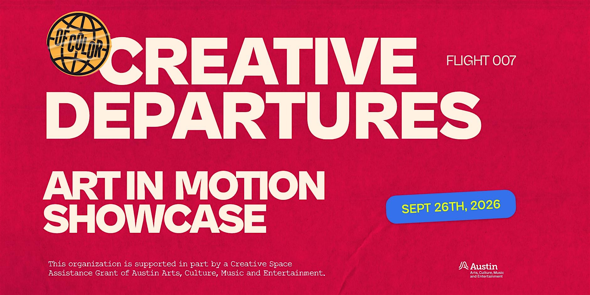 Creative Departure - FLIGHT 007 (ART IN  MOTION SHOWCASE)