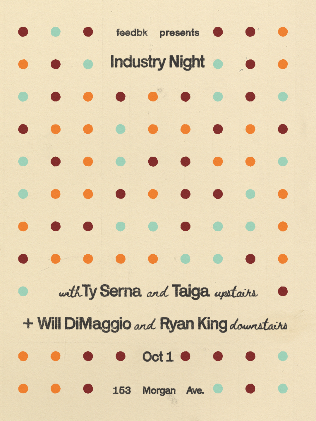 feedbk - industry night with Will DiMaggio, Ryan King