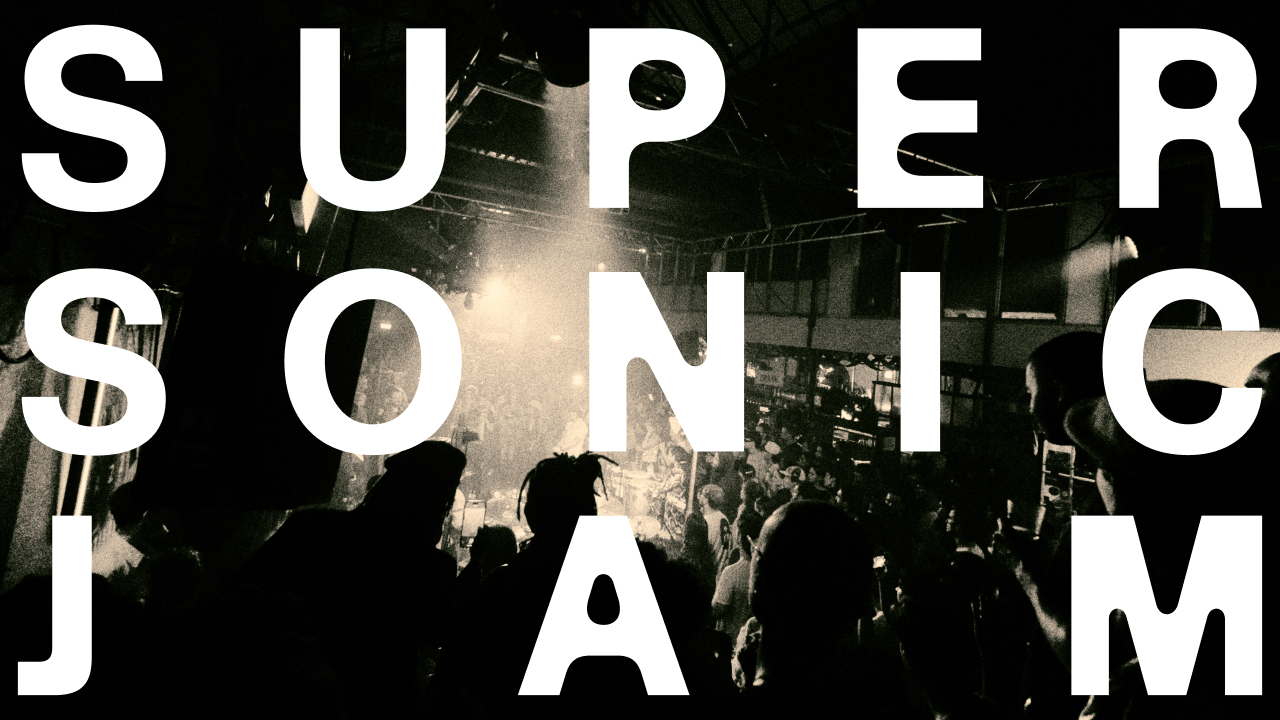 Super-Sonic Jam w/ Radiohop