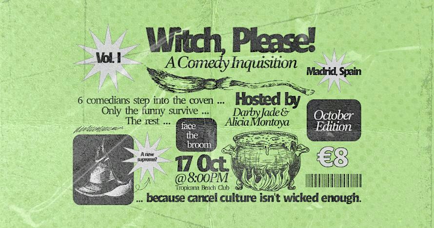 Witch Please a Comedy Inquisition