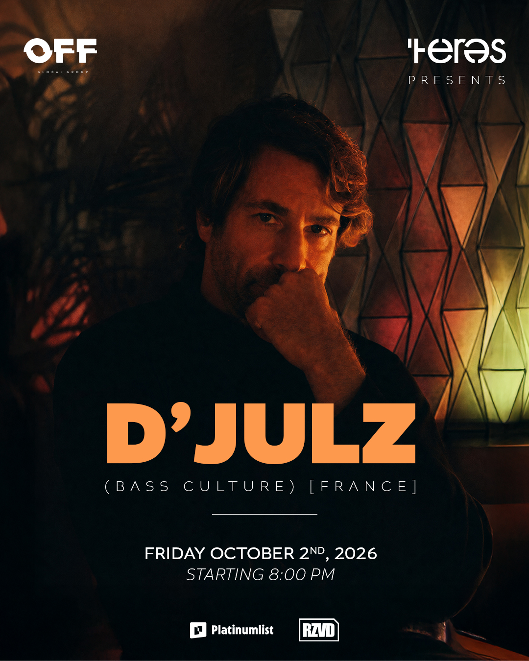 Teres presents: D'Julz (Bass Culture) Powered by OFF
