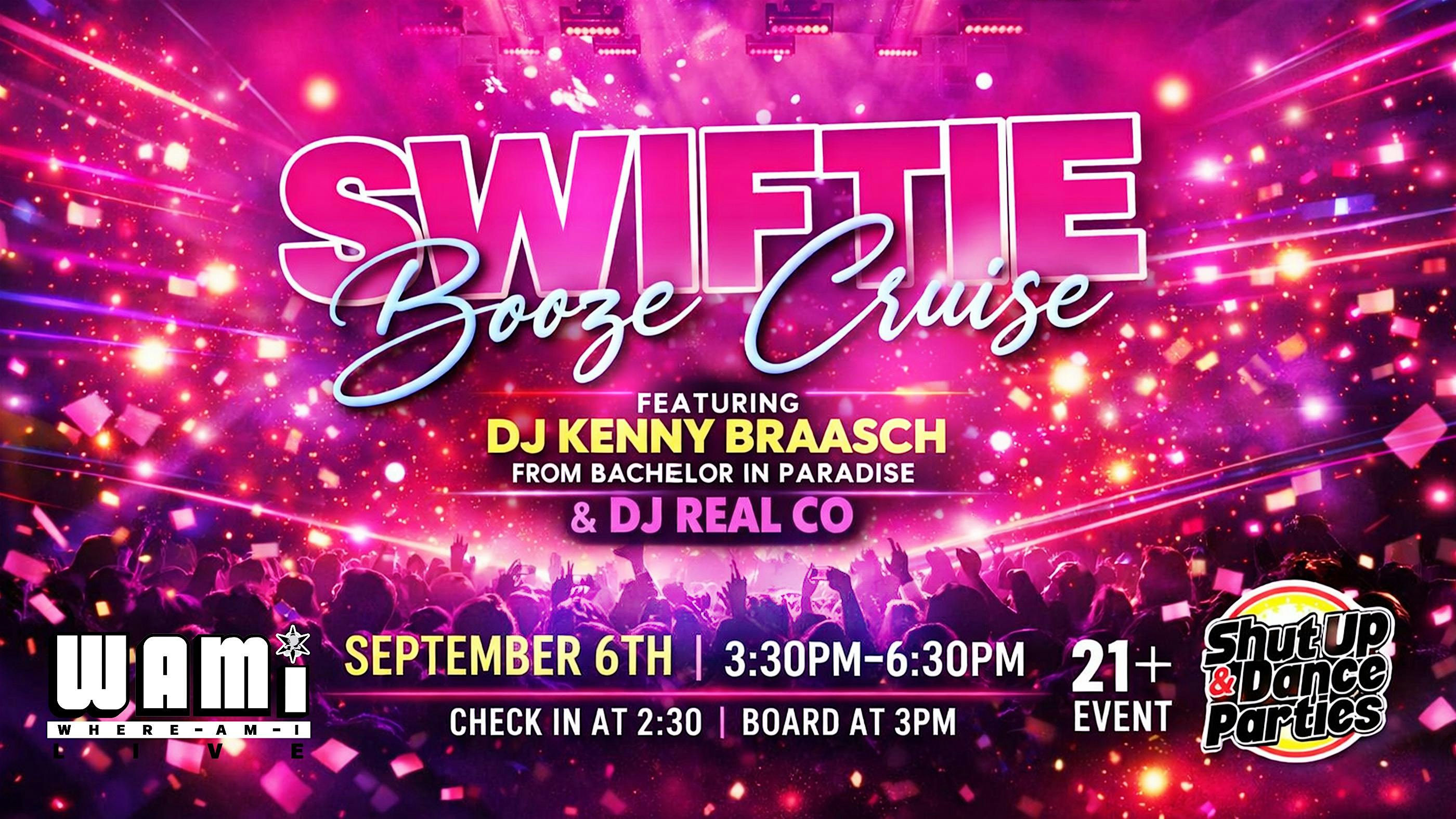 Swiftie Booze Cruise Labor Day Weekend!
