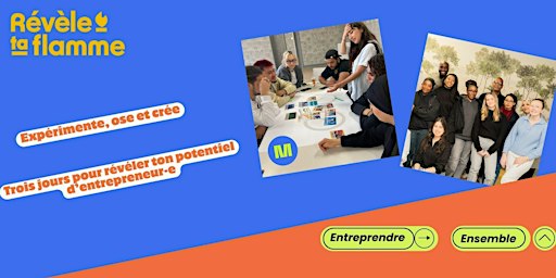 Révèle ta flamme d'entrepreneur en 3 jours !