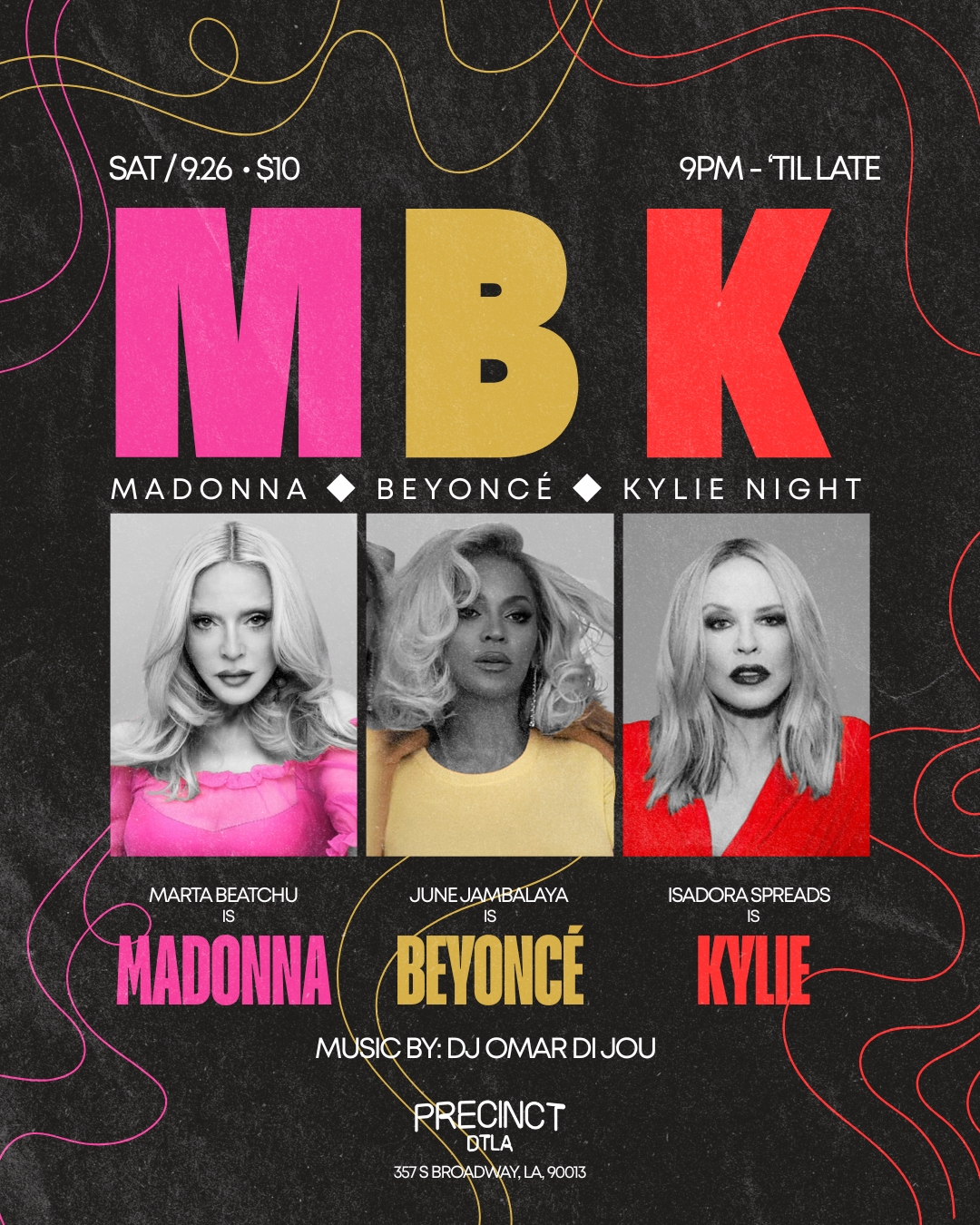 M.B.K. - Madonna Beyonce Kylie Night