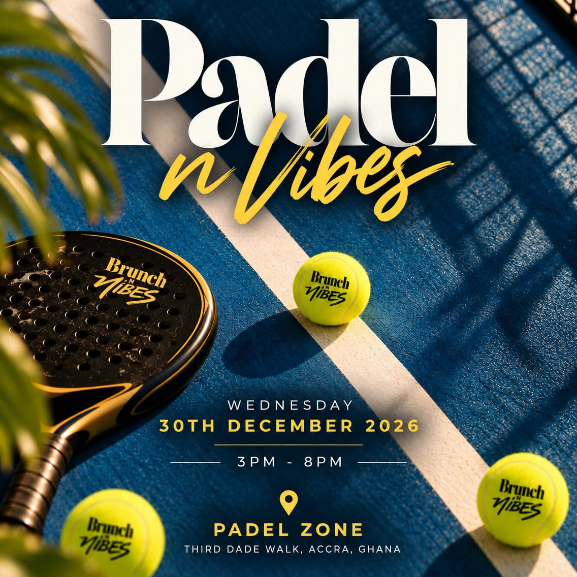 Padel n Vibes - Ghana