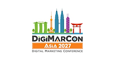 DigiMarCon Asia & Hong Kong 2027 - Digital Marketing Conference
